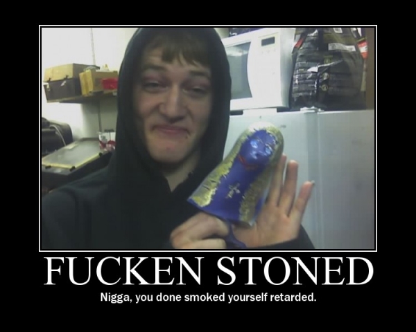 retardstoned.jpg