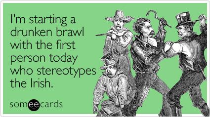 starting-drunken-brawl-first-st-patricks-day-ecard-someecards-2.jpg