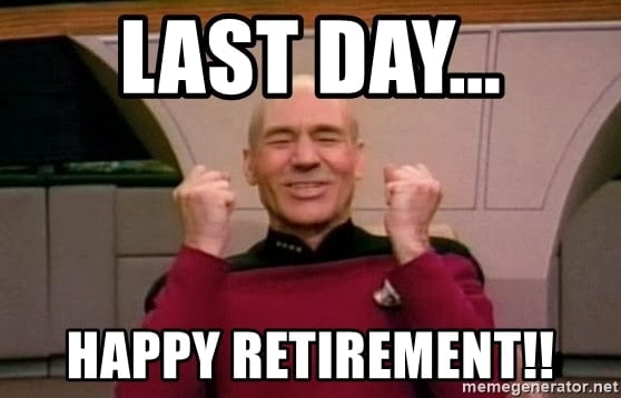 at-last-retirement-meme.jpg