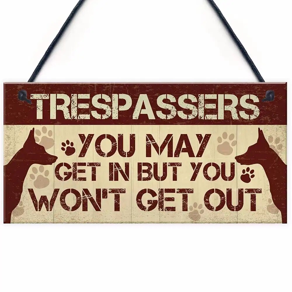Meijiafei-Funny-Beware-Trespassers-Dog-Warning-Sign-House-Novelty-Pet-Dog-Signs-Security-Wall-Gate-Hanging.jpg_q50.jpg