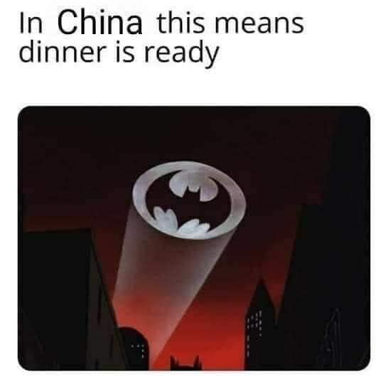 in-china-bat-signal-means-dinner-is-ready.jpg