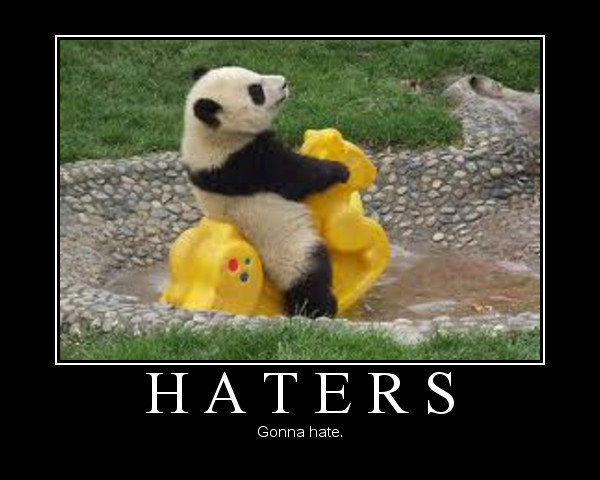 Haters+Gonna+Hate_d83b07_3090329.jpg