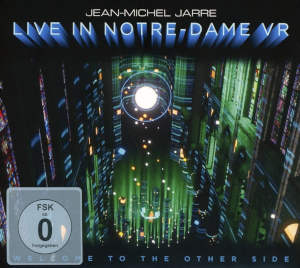 Jean-Michel Jarrre: Welcome to the Other Side 'Live in Notre-Dame VR'