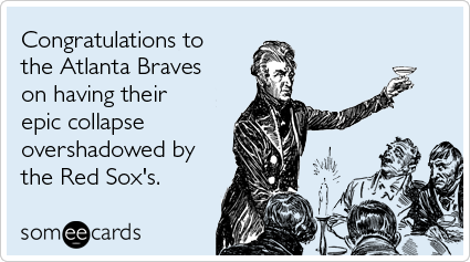 atlanta-braves-boston-red-sox-sports-ecards-someecards.png