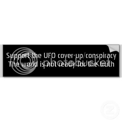 support_the_ufo_cover_up_conspiracy_bumper_sticker-p128588695673019606trl0_400.jpg