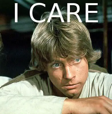 luke-skywalker-i-care-meme.jpg