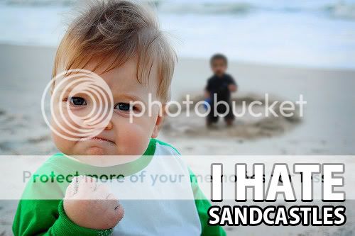 hate_sandcastles.jpg