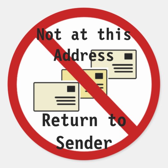 not_at_this_address_return_to_sender_stickers-r342c222aa0de4530887f1583d34c0785_0ugmp_8byvr_540.jpg