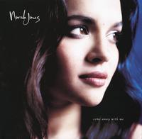 Norah Jones - Come Away With Me