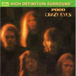 Poco - Crazy Eyes (5.1 Surround DTS, CD) | Discogs