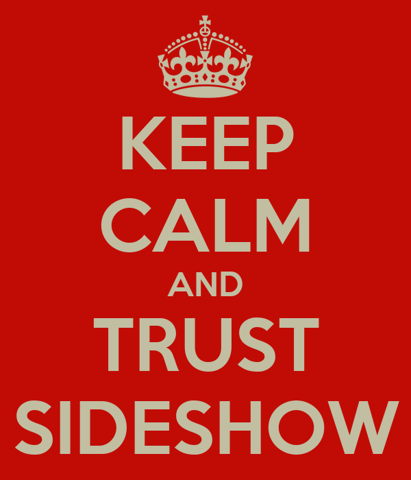 keep-calm-and-trust-sideshow.png