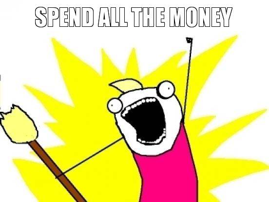 spend-all-the-money.jpg