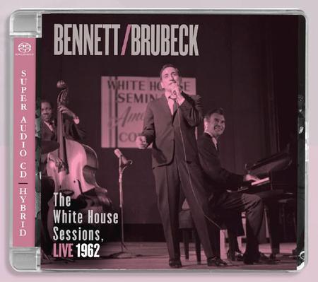 Tony Bennett and Dave Brubeck - The White House Sessions Live 1962