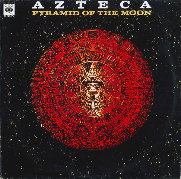 Pyramid of the moon by Azteca, 1973, LP, CBS/Sony - CDandLP - Ref ...
