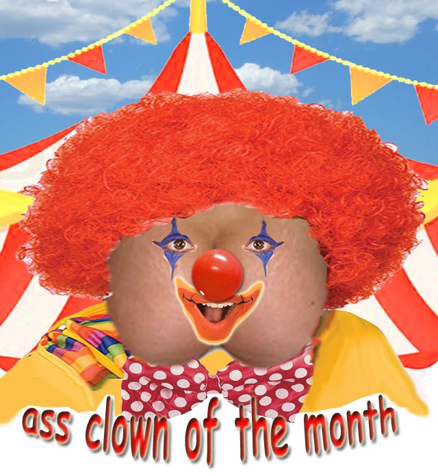 the-ass-clown-of-the-month-by-hip-is-everything.jpg