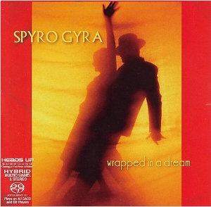 Spyro Gyra: Wrapped in a Dream