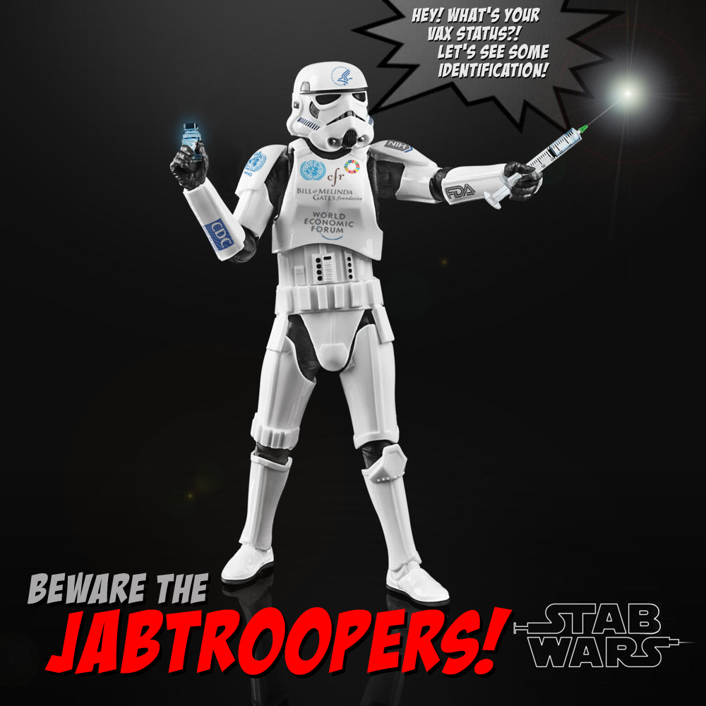 Beware-The-Jab-Troopers.jpg