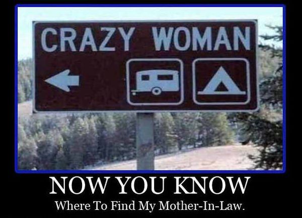 car-humor-funny-joke-road-drive-driver-sign-now-you-know-crazy-woman-mother-in-law.jpg