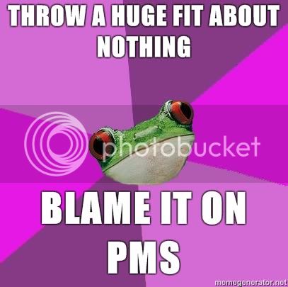 Foul-Bachelorette-Frog-throw-a-huge-fit-about-nothing-blame-it-on-pms.jpg