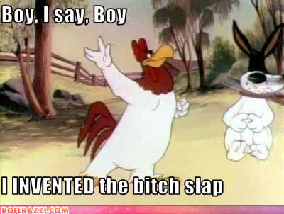 celebrity-pictures-foghorn-leghorn-_____-slap.jpg