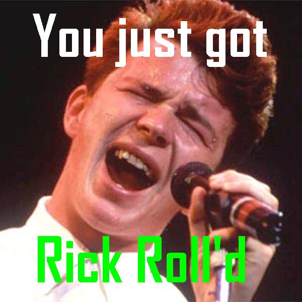 Rick-Rolled-rick-astley-26587136-600-600.jpg