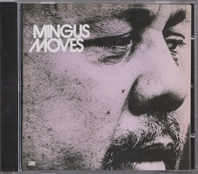 Charles Mingus – Mingus Moves (1993, CD) - Discogs