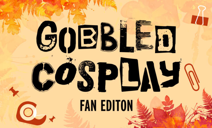 Sideshow Gobbled Cosplay Fan Edition