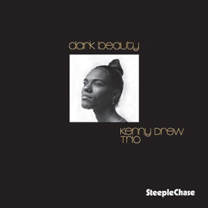 Kenny Drew Trio: Dark Beauty