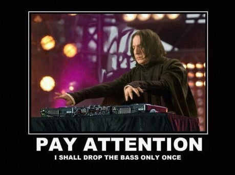 snape.+you+shall+need+to+pay+attention_dac19c_3403466.jpg