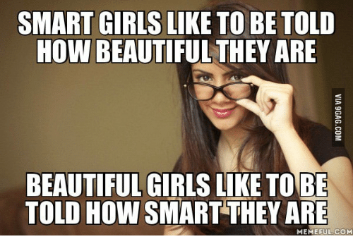 smart-girls-like-to-be-told-how-beautiful-they-are-13840734.png