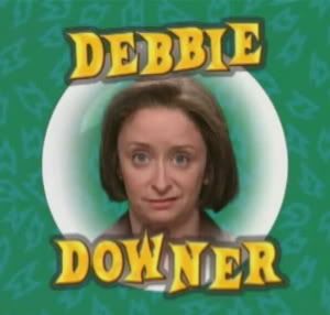 debbie-downer-2.jpg
