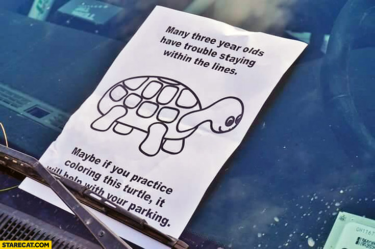 many-three-year-olds-have-trouble-staying-within-the-lines-maybe-if-you-practice-coloring-this-turtle-it-will-help-with-your-parking.jpg