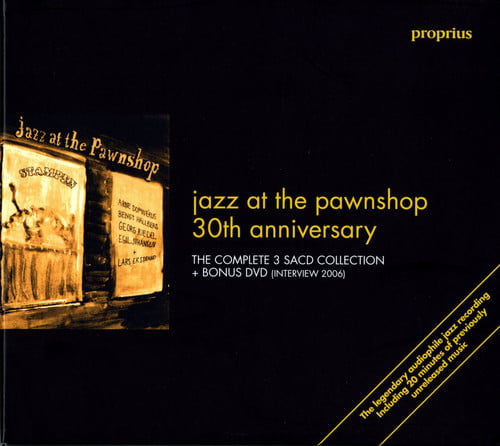 Jazz at the Pawnshop 30th Anniversary Edition - Jazz at the Pawnshop ...