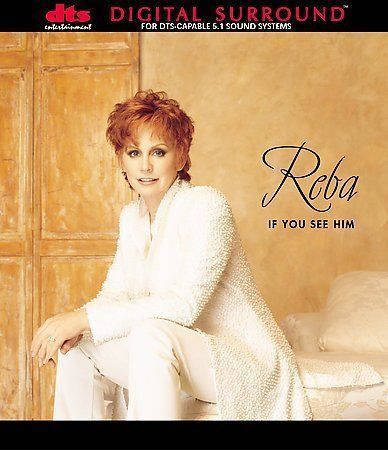 If You See Him by Reba McEntire (CD, 1998, DTS Entertainment) for sale ...