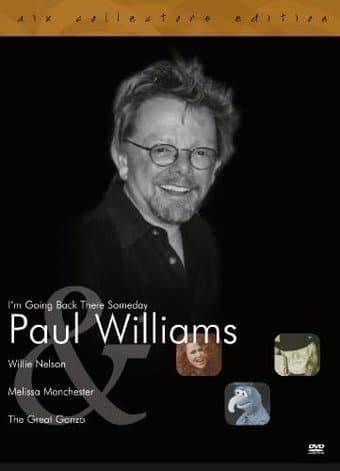 Paul Williams - I'm Going Back There Someday (2-Disc) DVD - A&M Records ...
