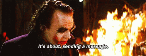 joker-about-sending-a-message.gif