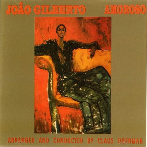 Amoroso | João Gilberto | Video musique, Jazz, Musique