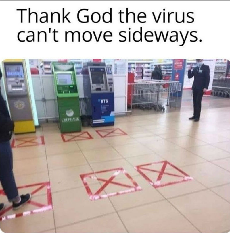 thank-god-the-virus-cant-move-sideways-coronavirus-meme.jpg