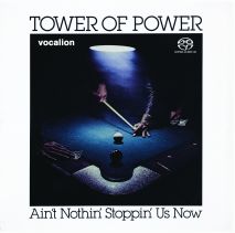 Tower of Power - Ain't Nothin' Stoppin' Us Now [SACD Hybrid Multi-channel]