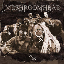 220px-XX_%28Mushroom_head_album%29_coverart.png