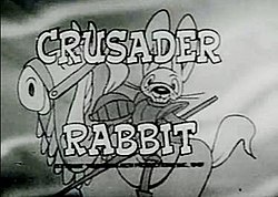 250px-Crusader_Rabbit_title.jpg