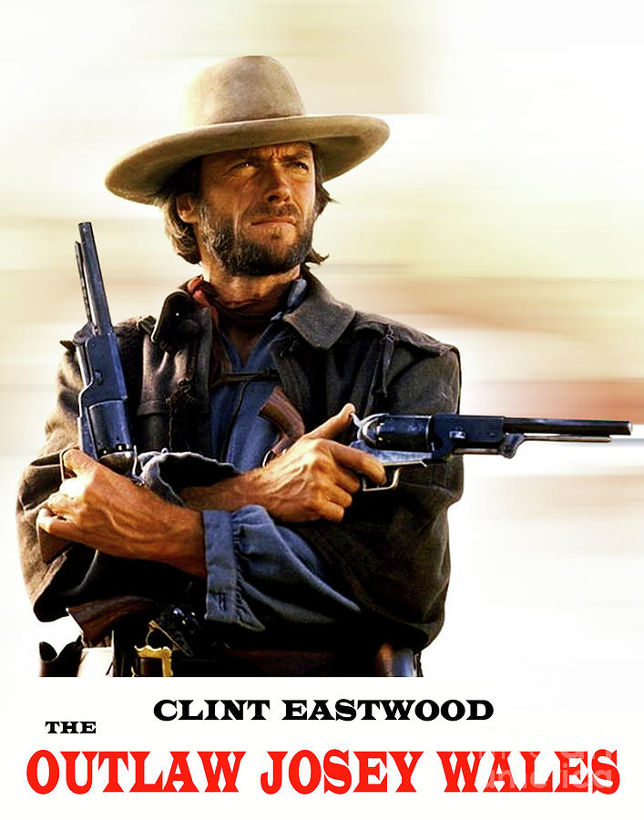 the-outlaw-josey-wales-clint-eastwood-movie-poster-thomas-pollart.jpg