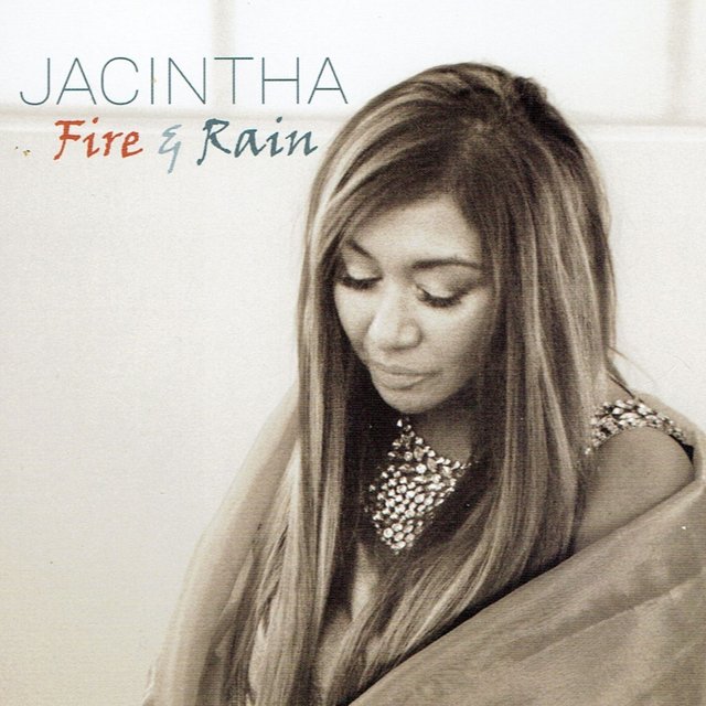 Fire & Rain by Jacintha on TIDAL
